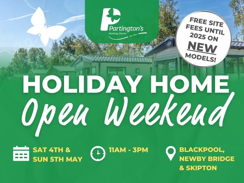  Holiday Home Open Weekend | 4th and 5th May 2024