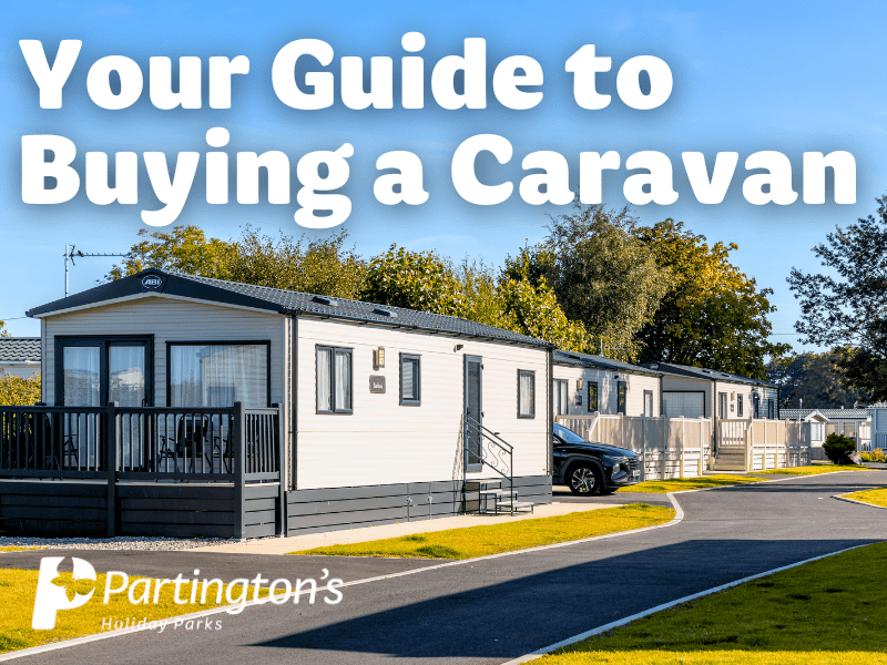 your guide to buying a caravan